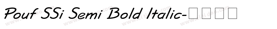 Pouf SSi Semi Bold Italic字体转换